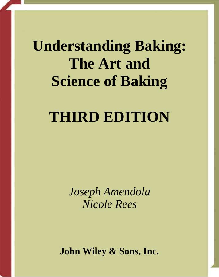 Understanding Baking by Joseph Amendola Nicole Rees Donald E. Lundberg