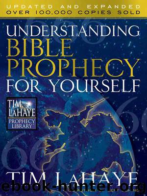 Understanding Bible Prophecy for Yourself (Tim LaHaye Prophecy Library™) by Tim LaHaye