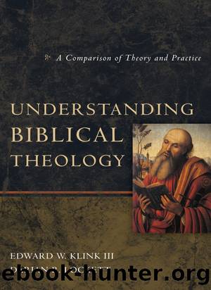 Understanding Biblical Theology by Edward W Klink III & Darian R. Lockett