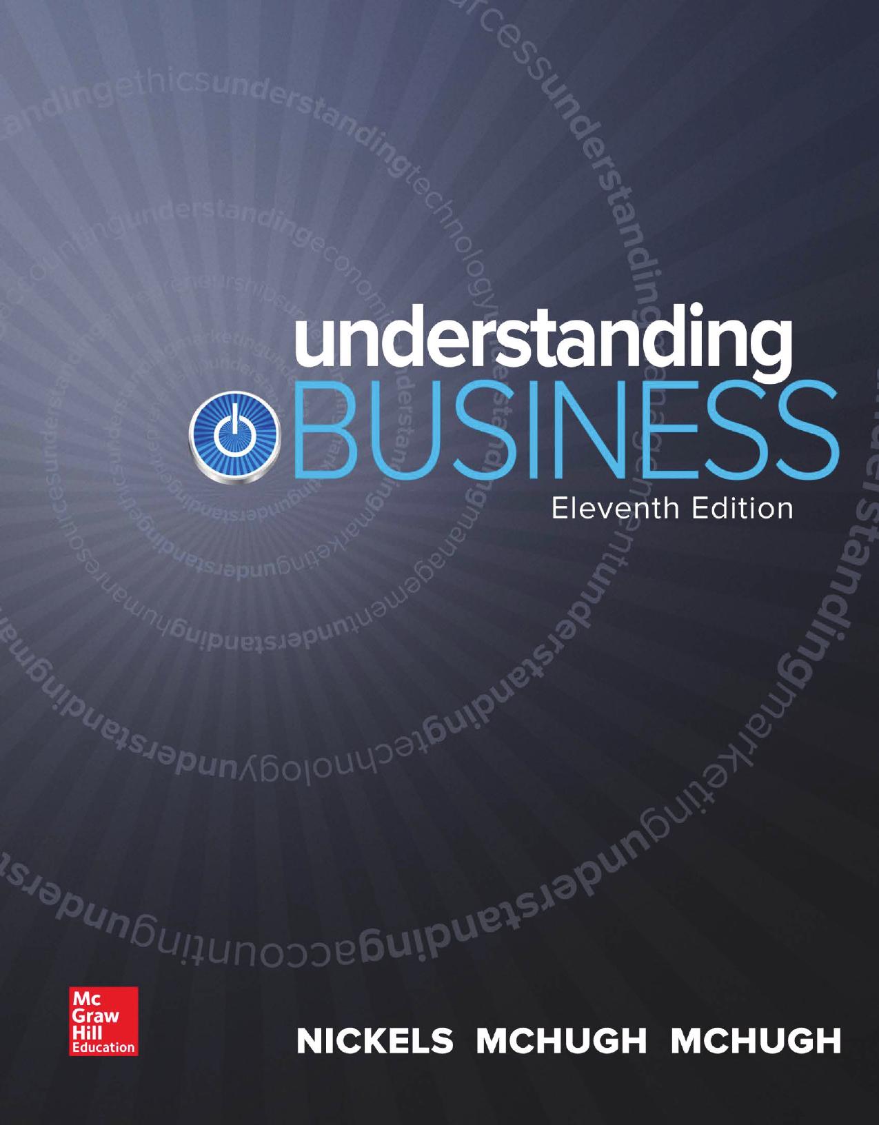 Understanding Business by William Nickels James McHugh Susan McHugh