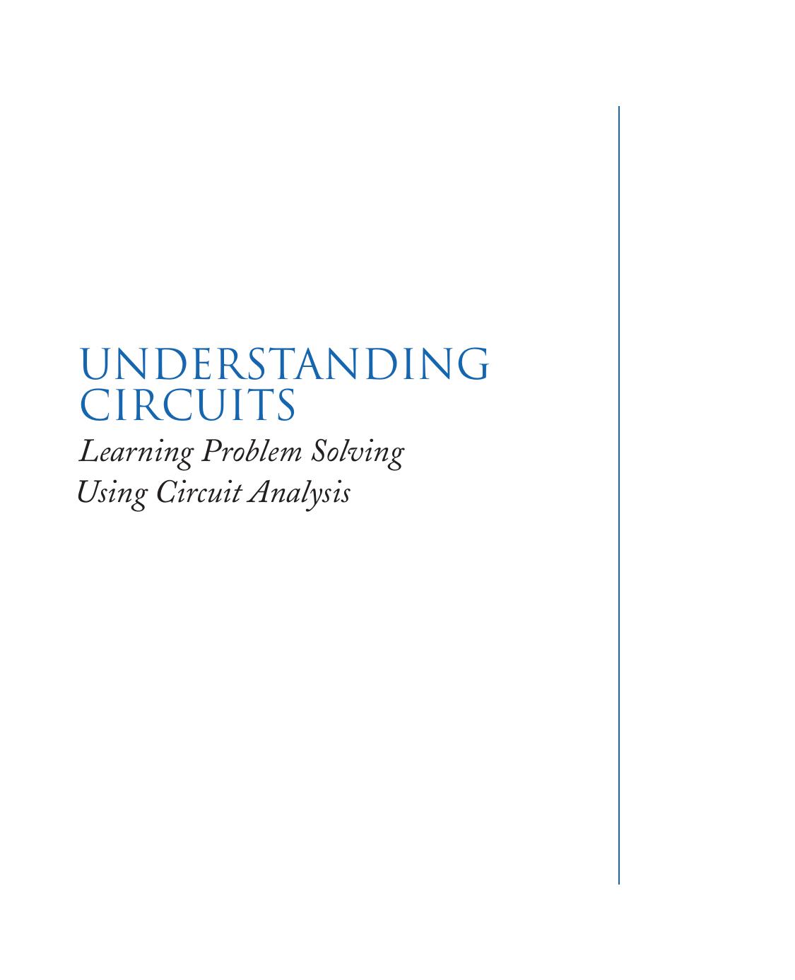 Understanding Circuits by Learning Problem Solving Using Circuit Analysis