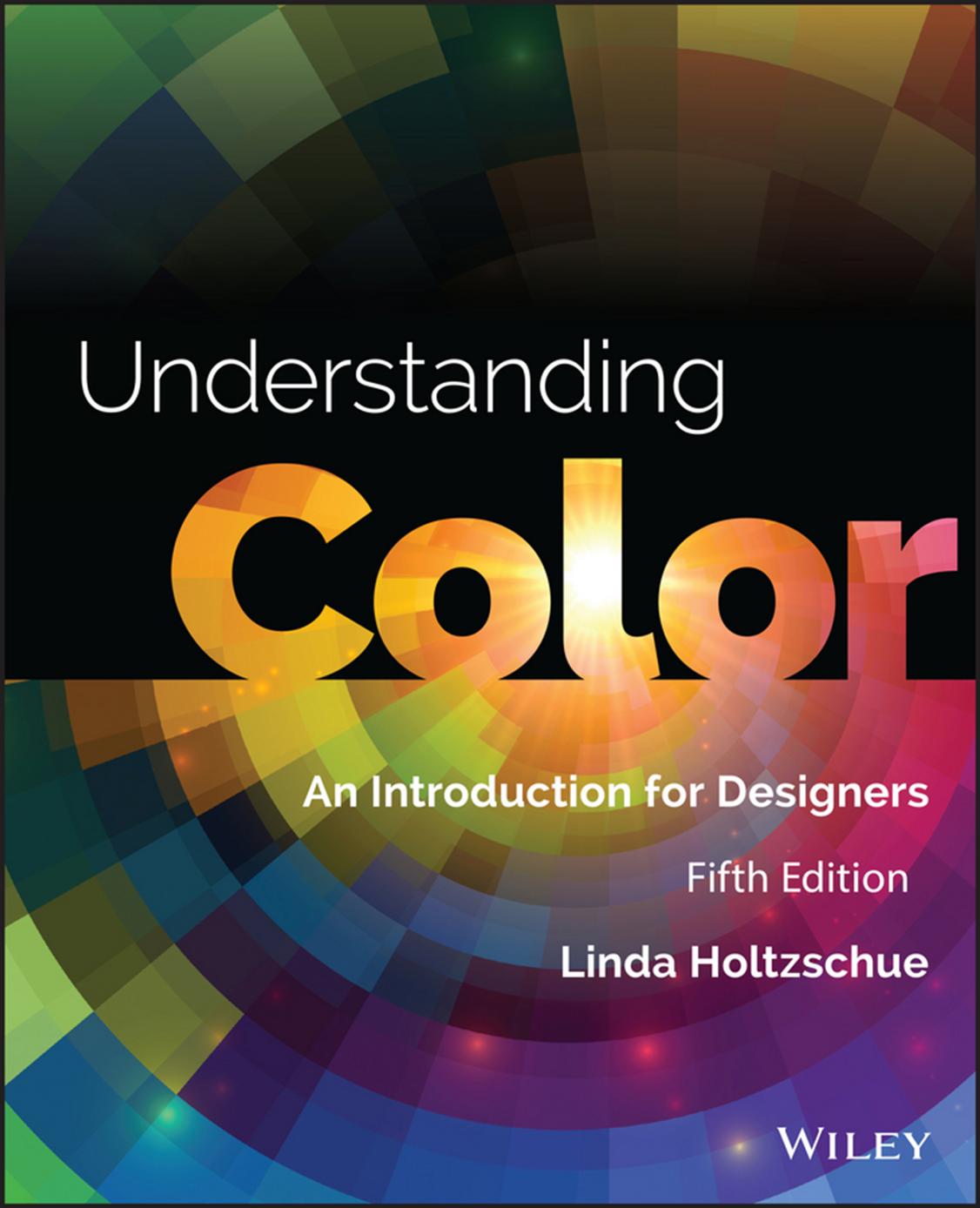 Understanding Color by Holtzschue Linda