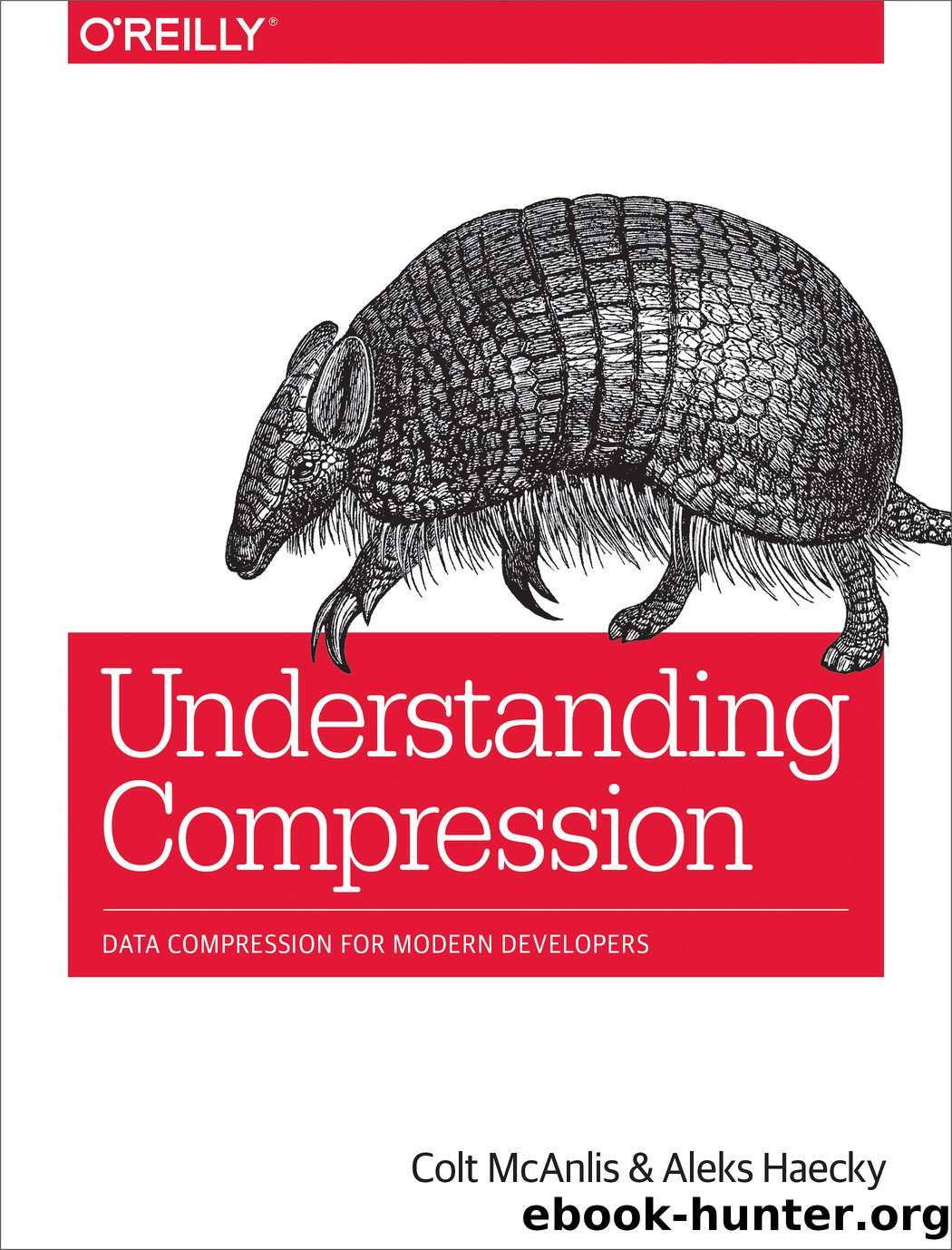 Understanding Compression by Colt McAnlis