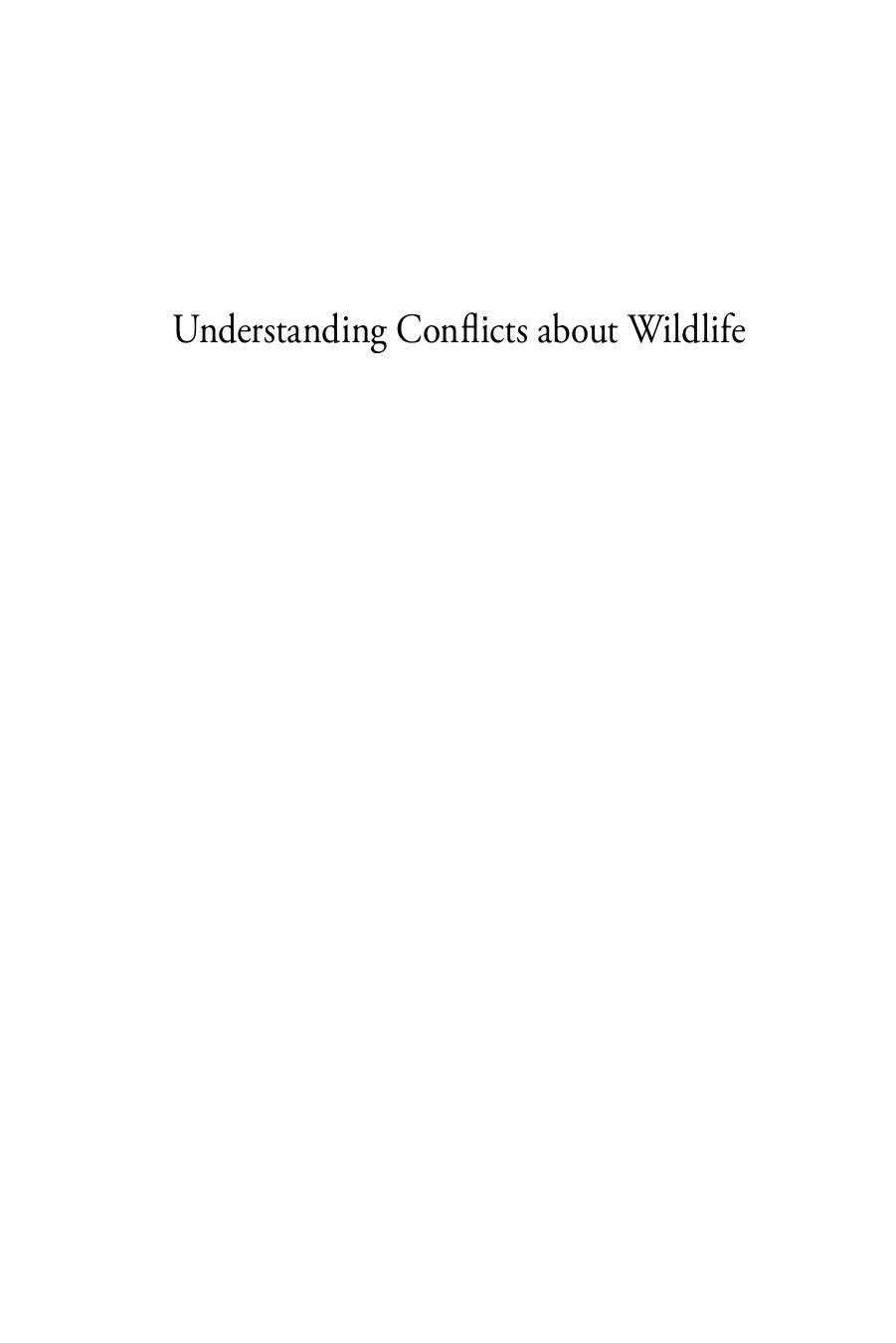 Understanding Conflicts about Wildlife by Catherine M. Hill