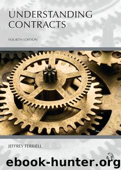 Understanding Contracts, Fourth Edition by Ferriell Jeffrey
