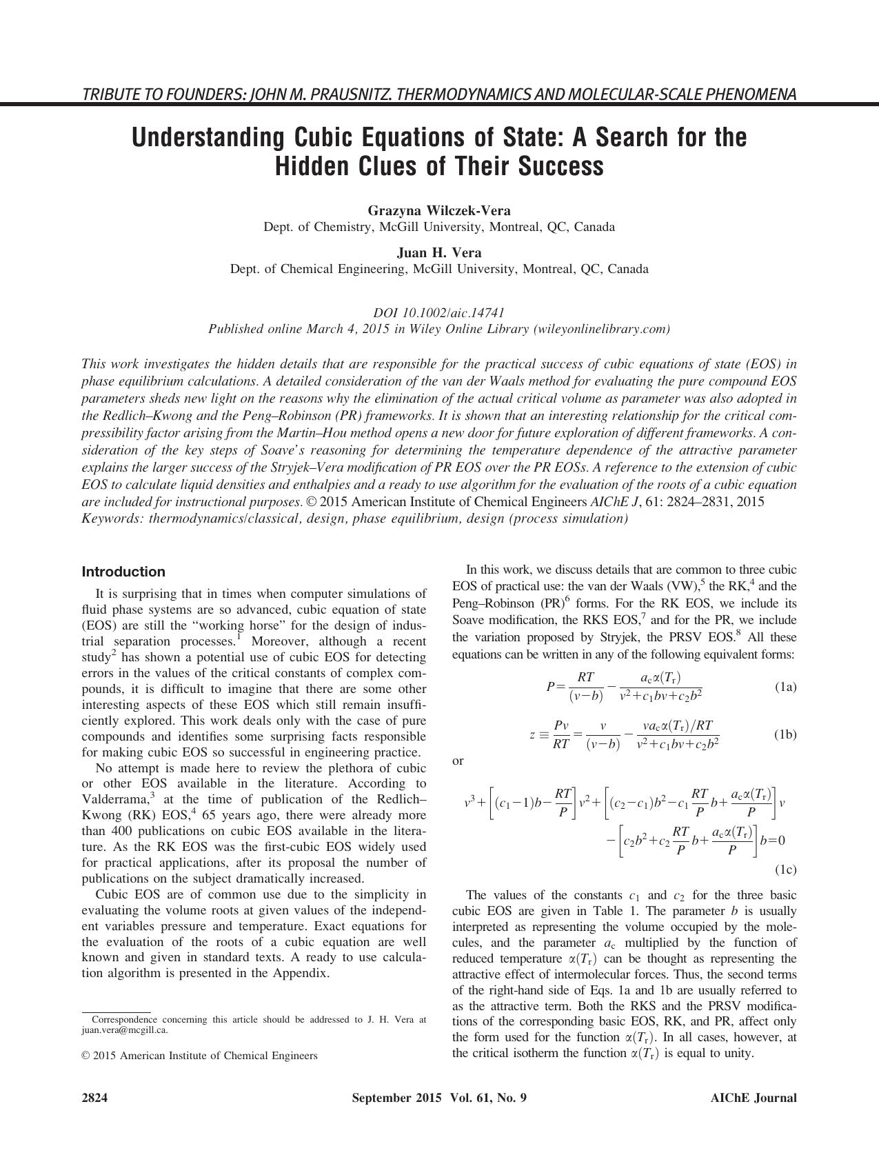 Understanding Cubic Equations of State: A Search for the Hidden Clues of Their Success by Unknown