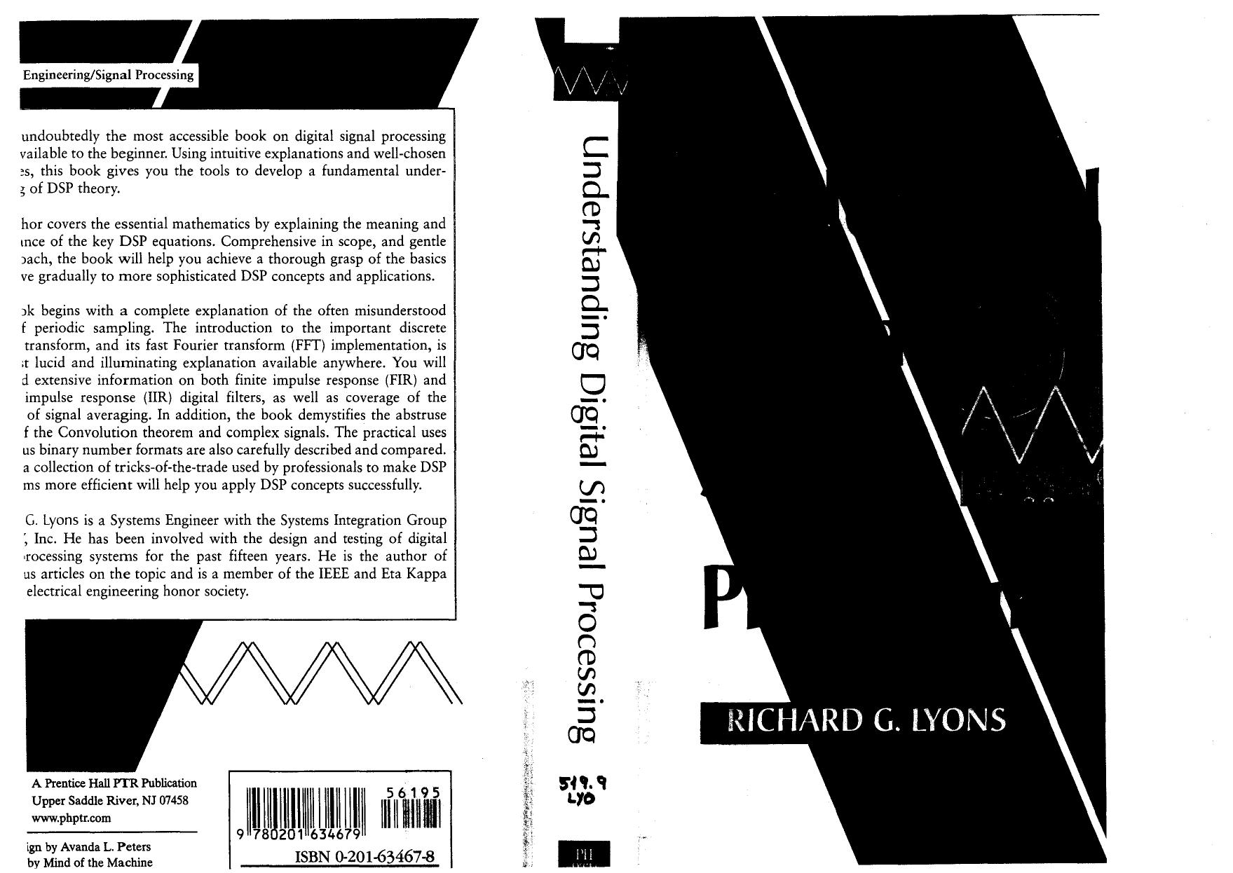 Understanding Digital Signal Processing by Richard G. Lyons