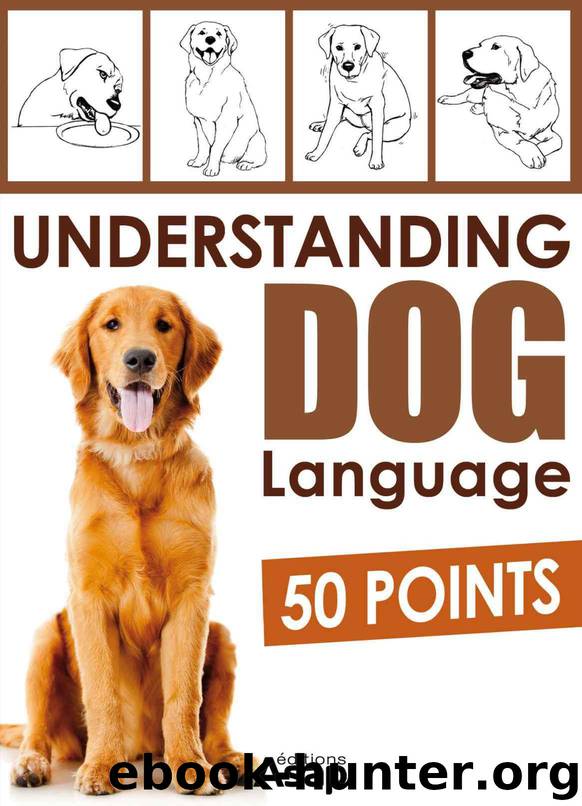 Understanding Dog Language - 50 Points by Yvanès Aude