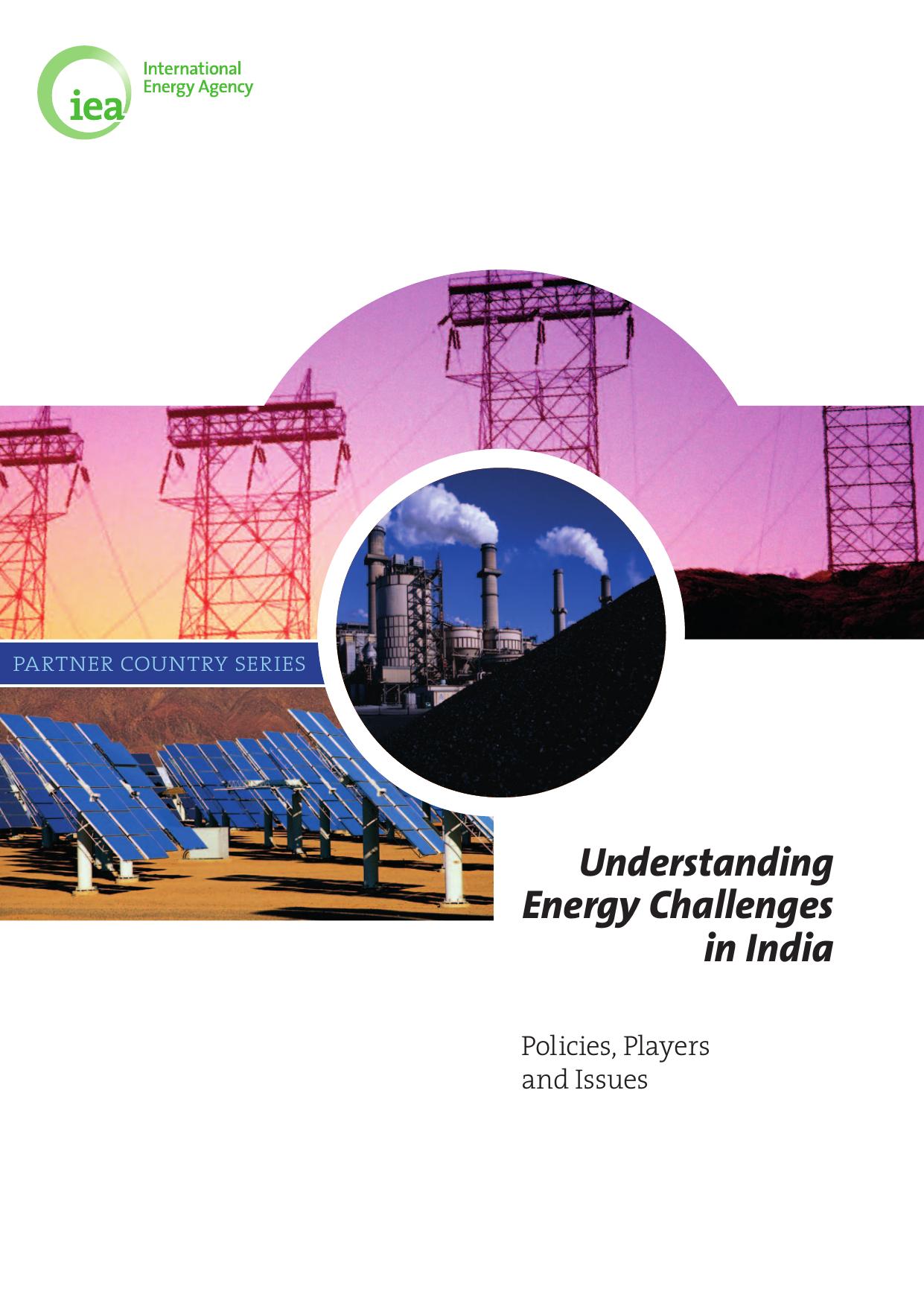 Understanding Energy Challenges in India : Policies, Players and Issues by OECD