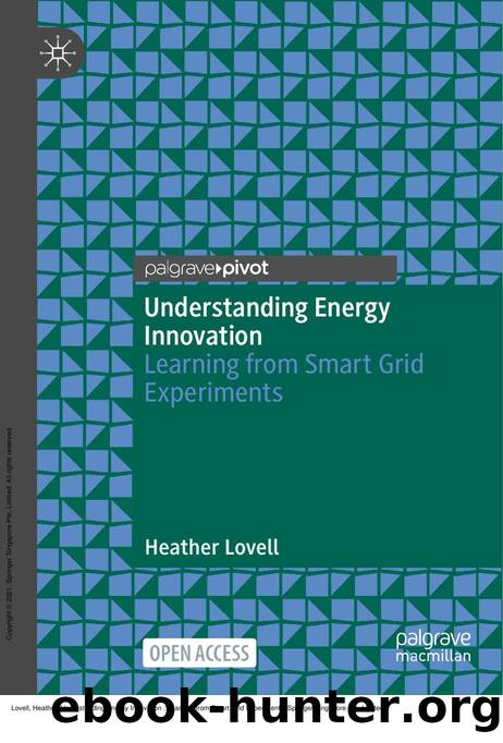 Understanding Energy Innovation : Learning from Smart Grid Experiments by Heather Lovell