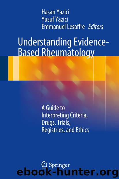 Understanding Evidence-Based Rheumatology by Hasan Yazici Yusuf Yazici & Emmanuel Lesaffre
