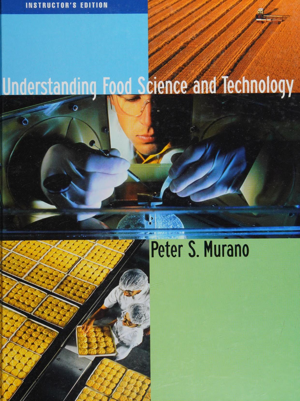 Understanding Food Science and Technology by Peter S. Murano