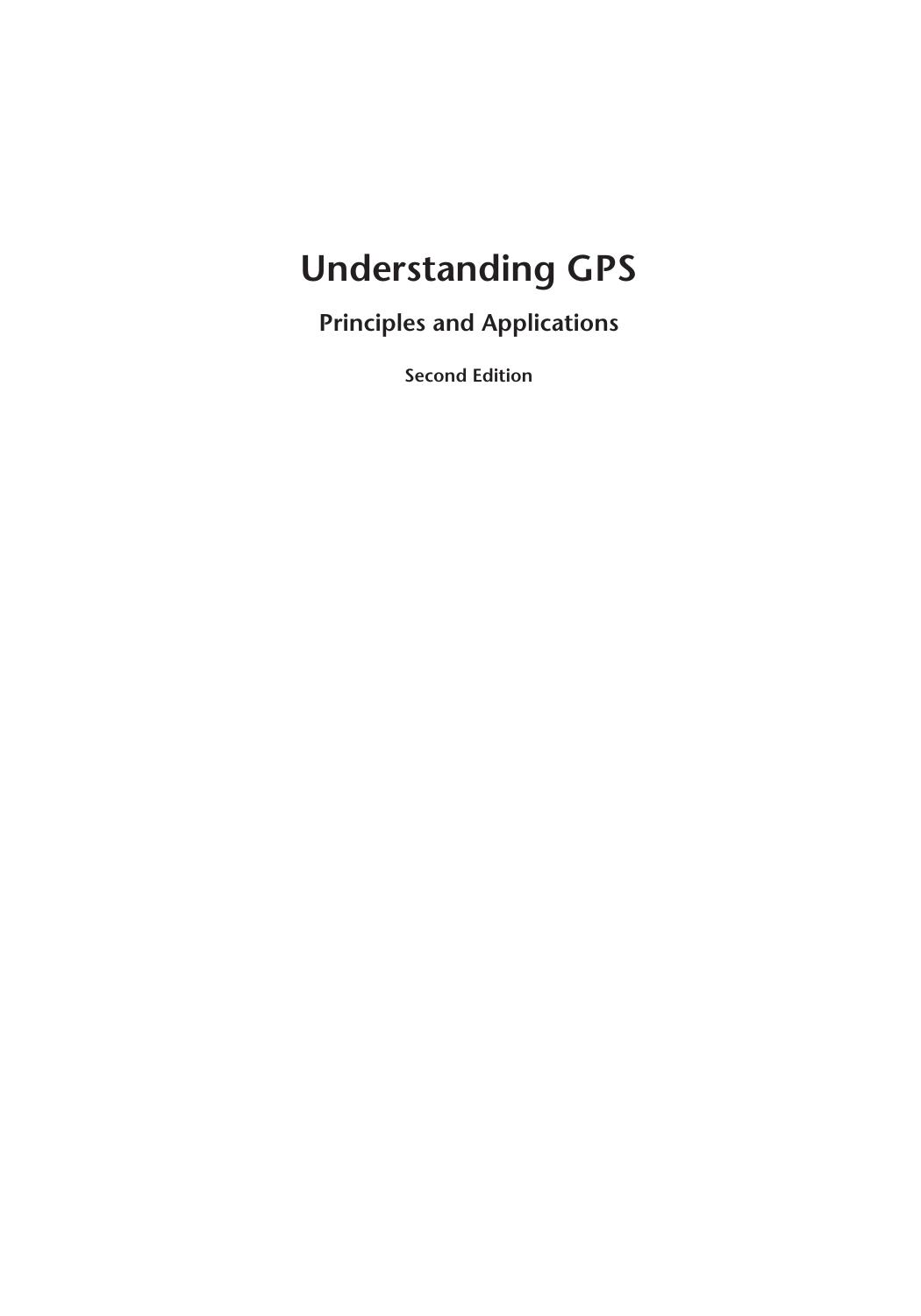 Understanding GPS: principles and applications by Elliott Kaplan