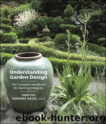 Understanding Garden Design by Vanessa Gardner Nagel