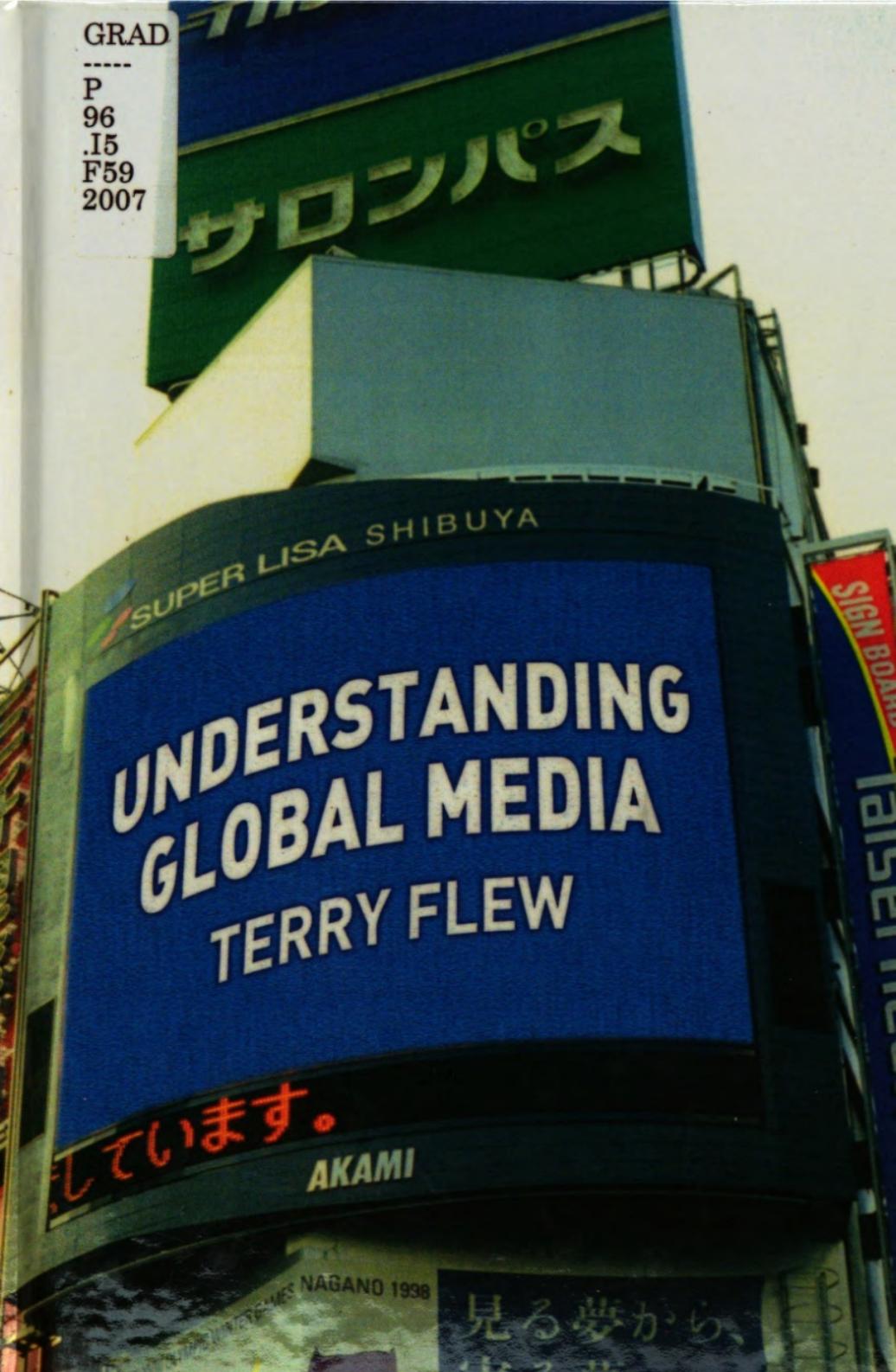 Understanding Global Media by Terry Flew