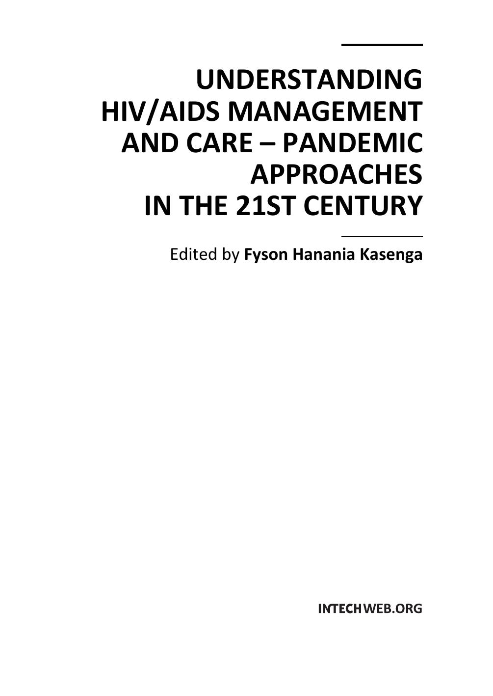 Understanding HIV AIDS Mgmt., Care - Pandemic Apprs. in the 21st Cent. by F. Kasenga