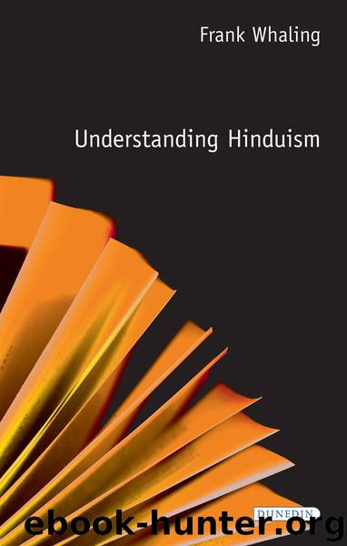 Understanding Hinduism by Frank Whaling