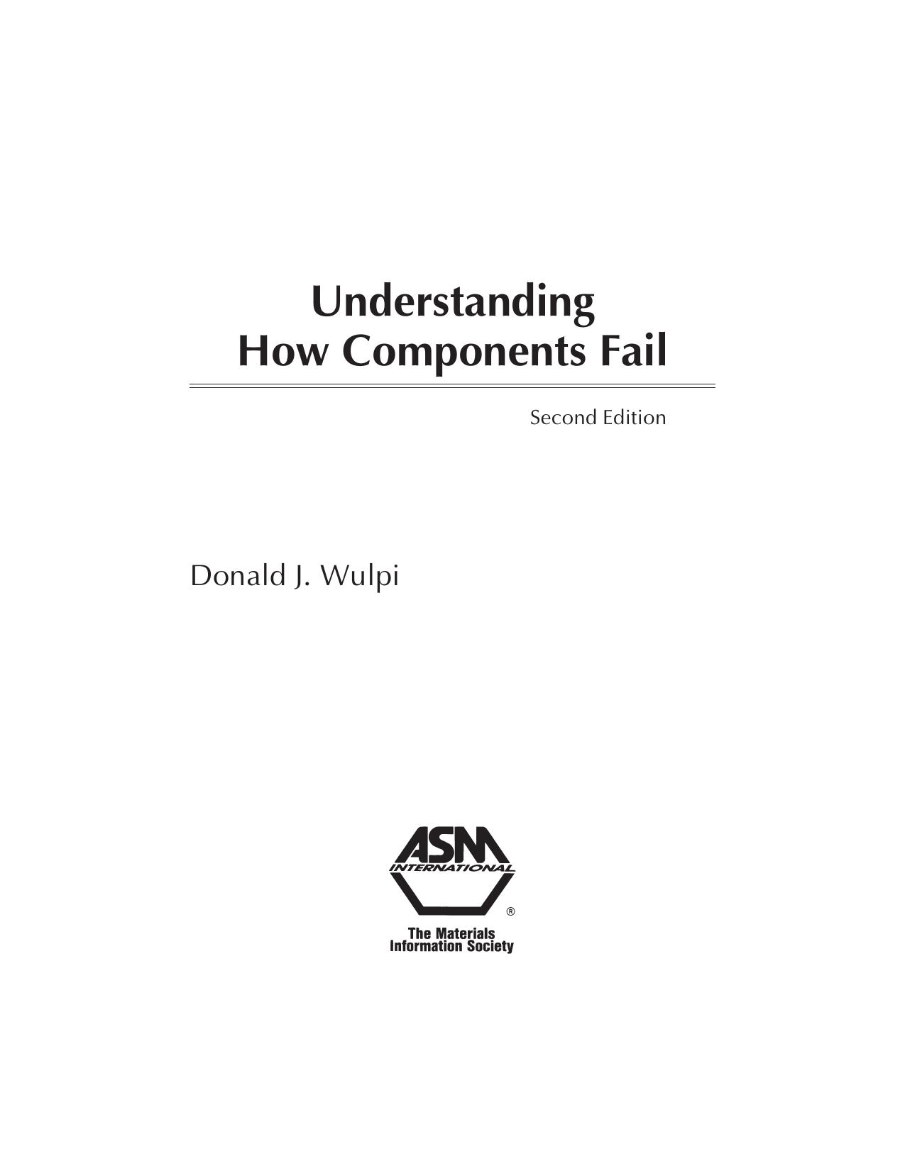 Understanding How Components Fail (#06812G) by Donald J. Wulpi