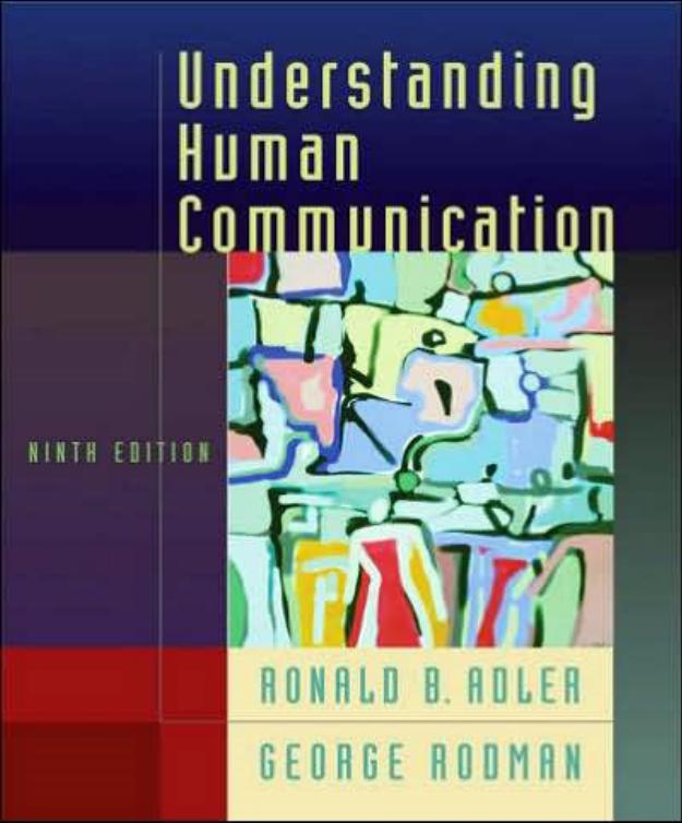 Understanding Human Communication by Ronald B. Adler George Rodman
