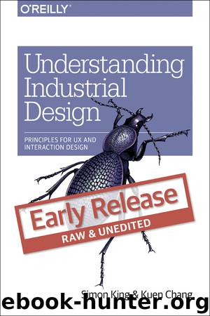 Understanding Industrial Design by Simon King & Kuen Chang