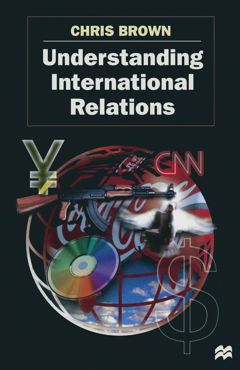Understanding International Relations by Chris Brown (auth.)