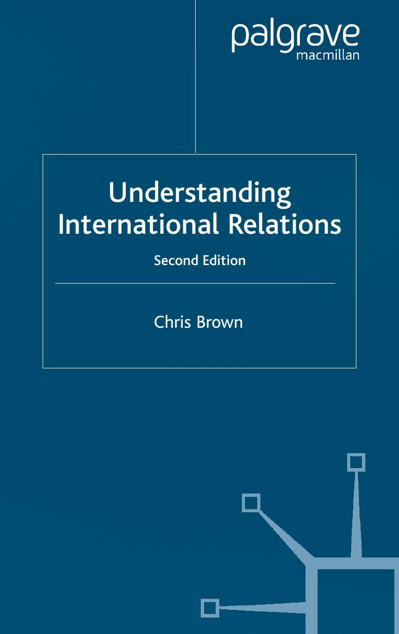 Understanding International Relations, Second Edition by Chris Brown
