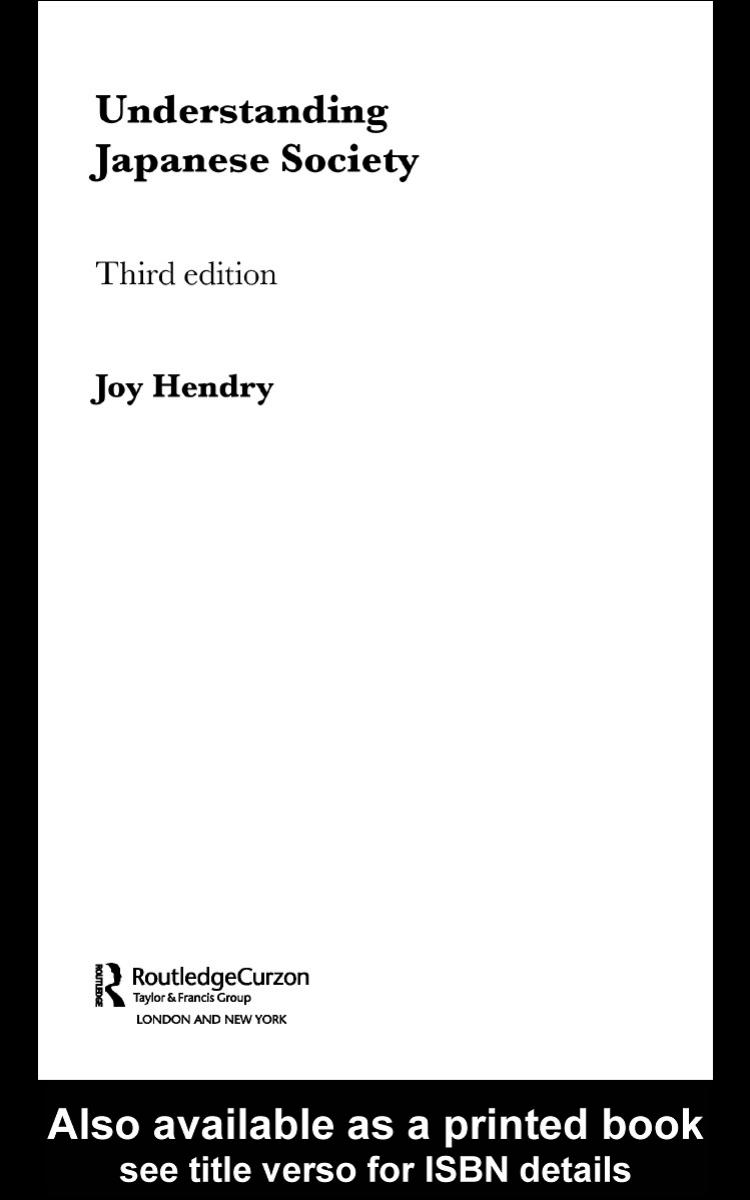 Understanding Japanese Society (2003) (Nissan Institute Routledge Japanese Studies Series) by Joy Hendry