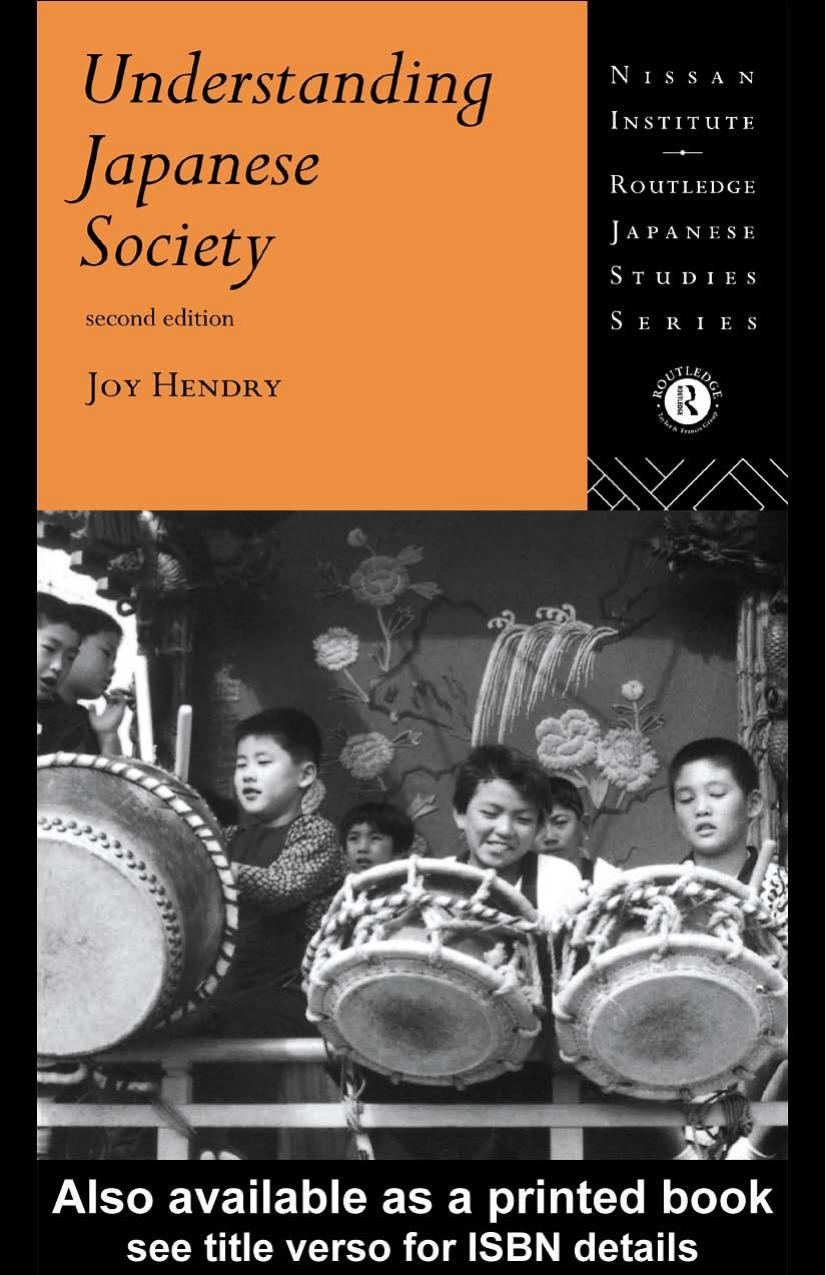Understanding Japanese Society (Nissan Institute Routledge Japanese Studies Series) by Joy Hendry