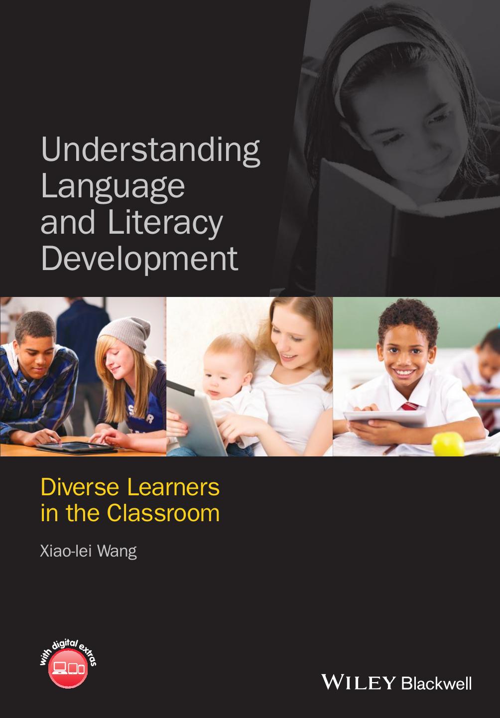 Understanding Language and Literacy Development by Wang Xiao-lei