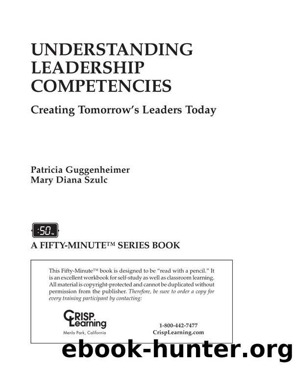 Understanding Leadership Competencies by Patricia Guggenheimer; Mary D. Szulc