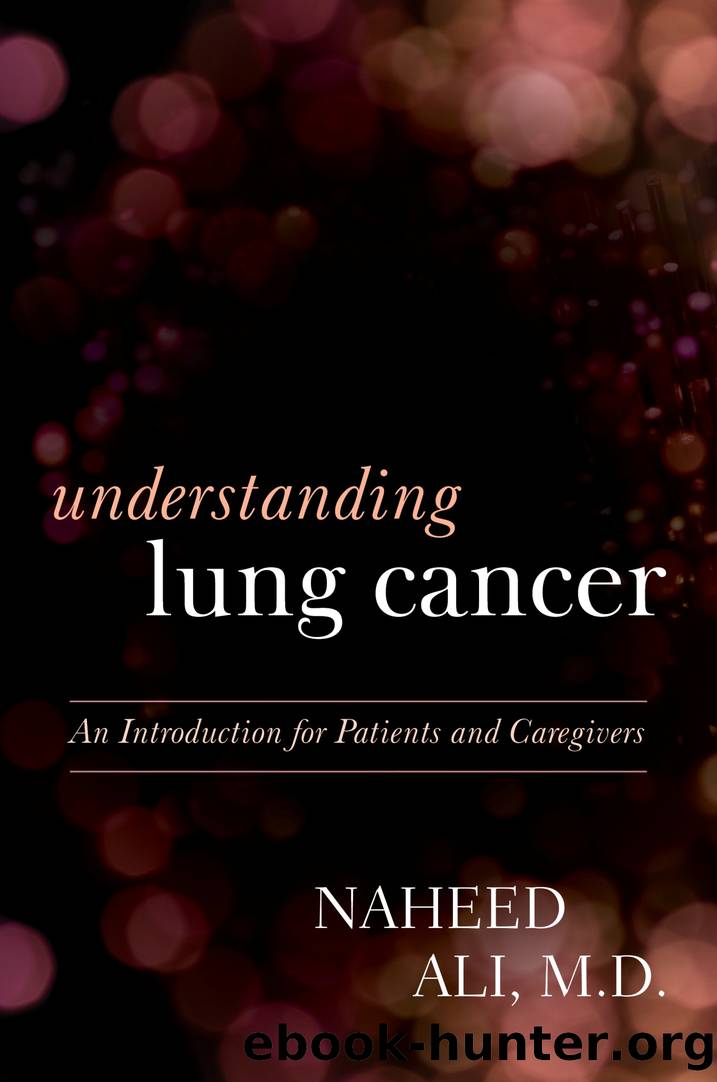 Understanding Lung Cancer by Naheed Ali