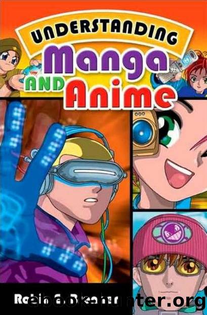 Understanding Manga and Anime by Brenner Robin E
