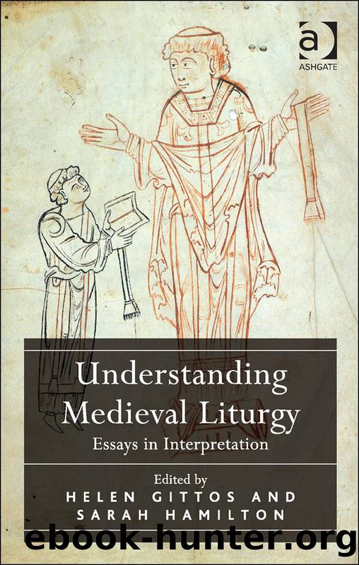 Understanding Medieval Liturgy by Hamilton Sarah Gittos Helen & Sarah Hamilton