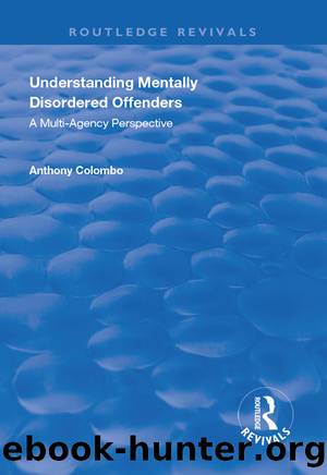 Understanding Mentally Disordered Offenders by Anthony Columbo