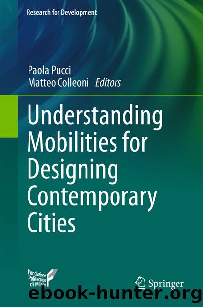 Understanding Mobilities for Designing Contemporary Cities by Paola Pucci & Matteo Colleoni