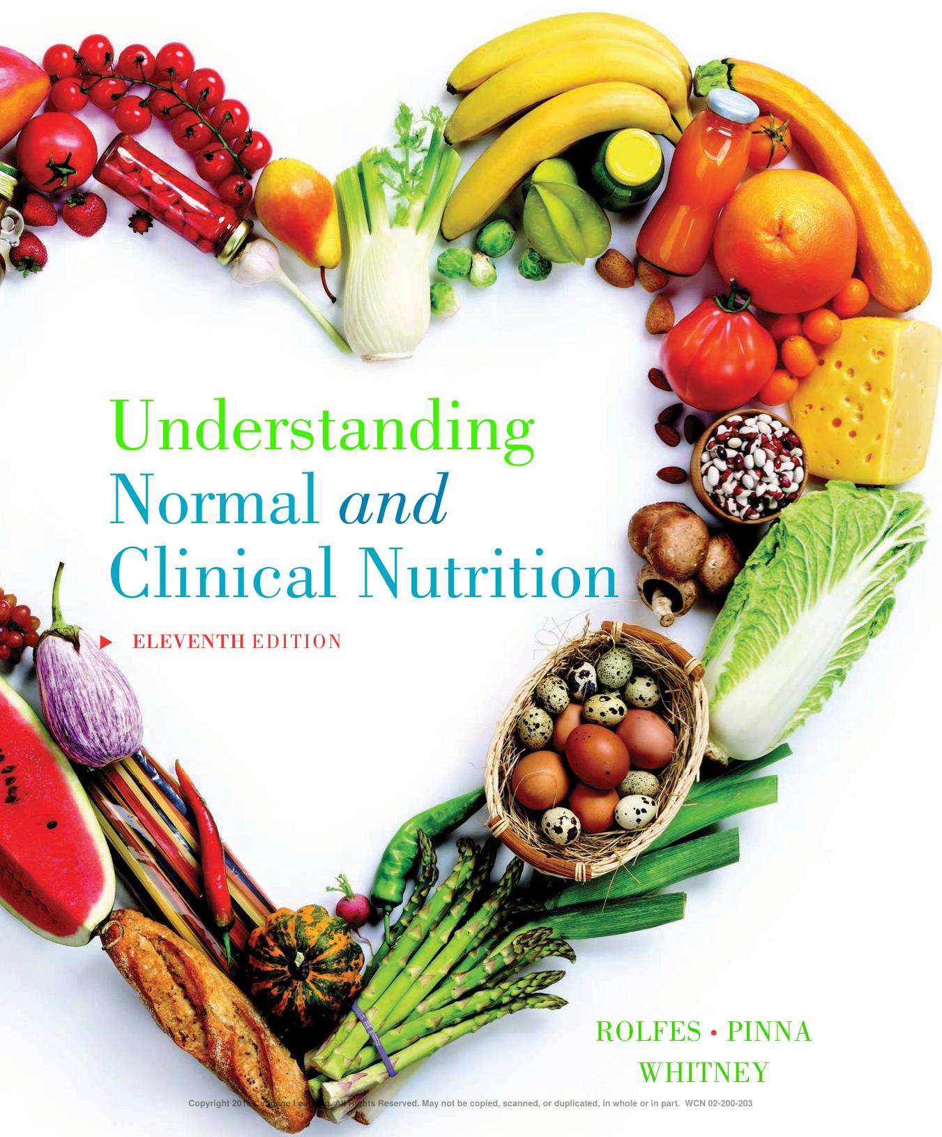 Understanding Normal and Clinical Nutrition, 11th ed. by Unknown