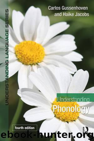 Understanding Phonology by Gussenhoven Carlos; Jacobs Haike; & Haike Jacobs