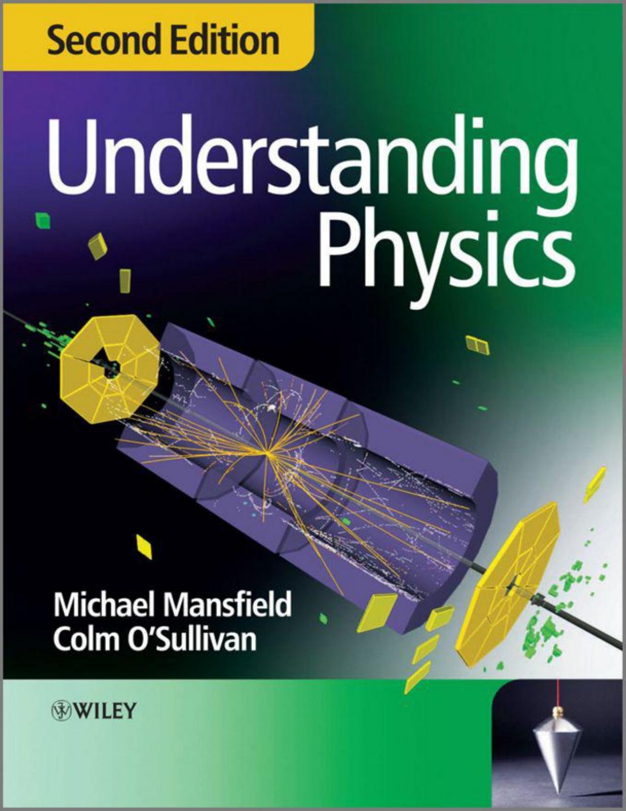 Understanding Physics, 2nd edition by Unknow