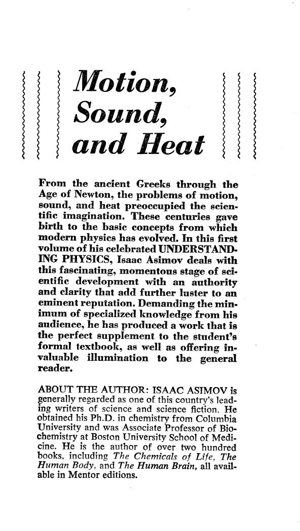 Understanding Physics, 3 Volumes in One: Motion, Sound & Heat; Light, Magnetism & Electricity; The Electron, Proton & Neutron (v. 1-3) by Isaac Asimov