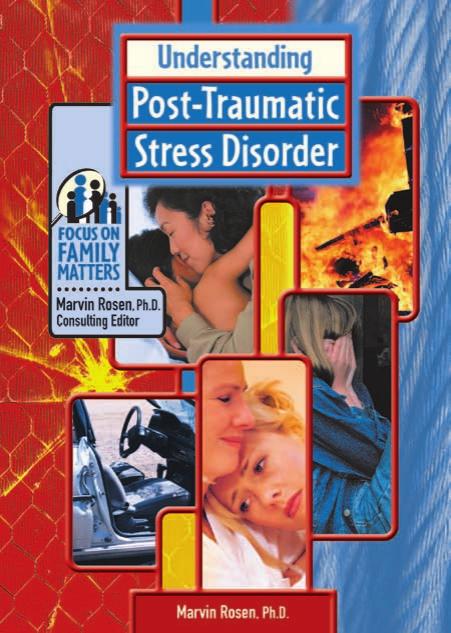 Understanding Post Traumatic Stress Syndrome (Focus on Family Matters) by Marvin Rosen