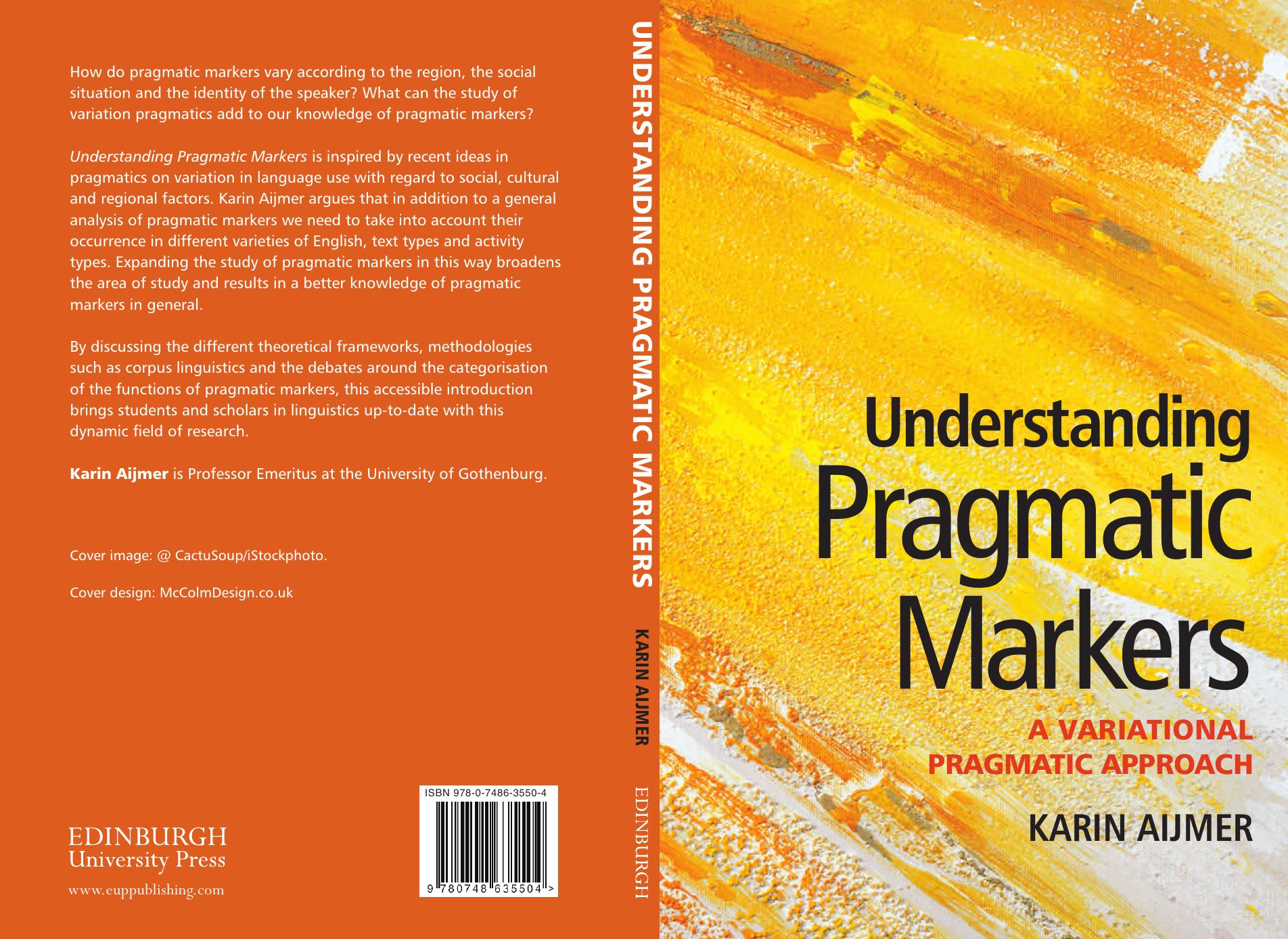 Understanding Pragmatic Markers: A Variational Pragmatic Approach by Unknow