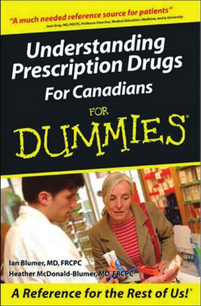 Understanding Prescription Drugs For Canadians For Dummies (Repost) by Ian Blumer
