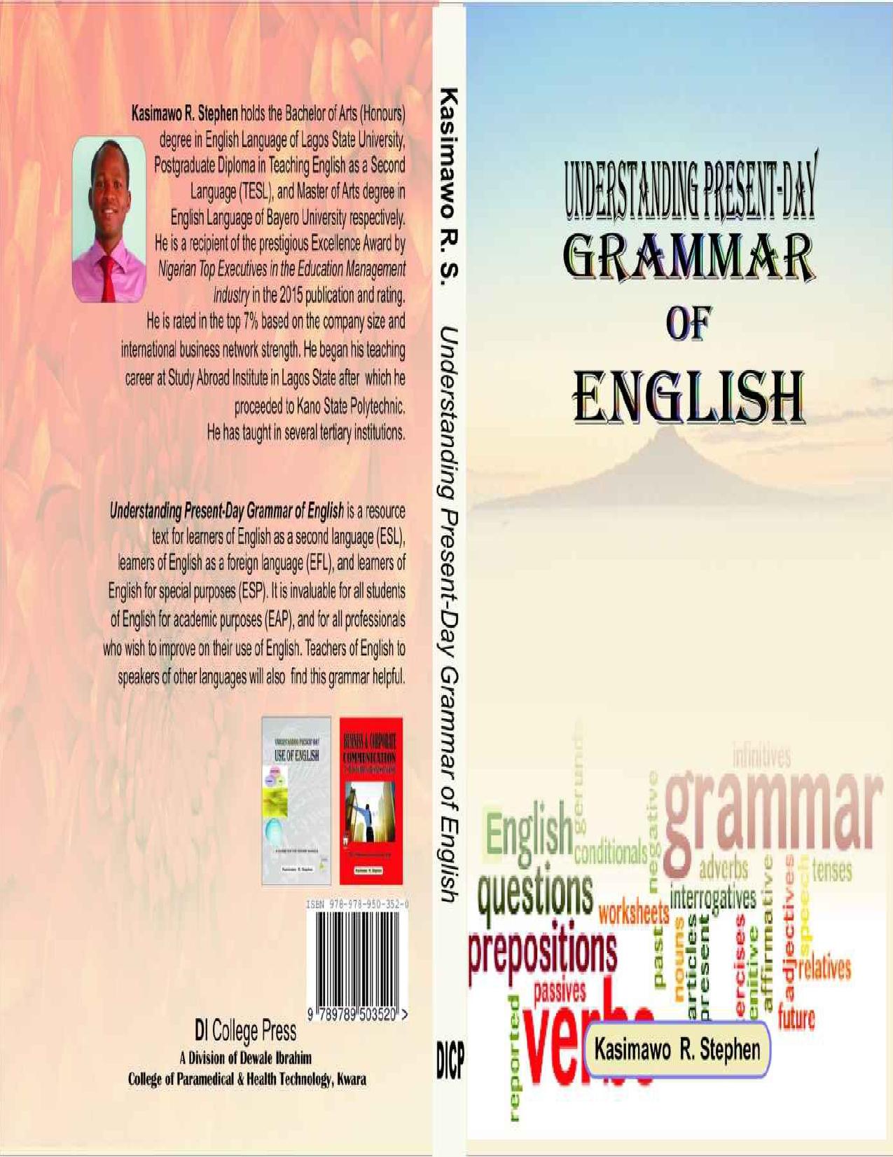 Understanding Present-Day Grammar of English: For the Non-native Speakers by Kasimawo Ramoni Stephen
