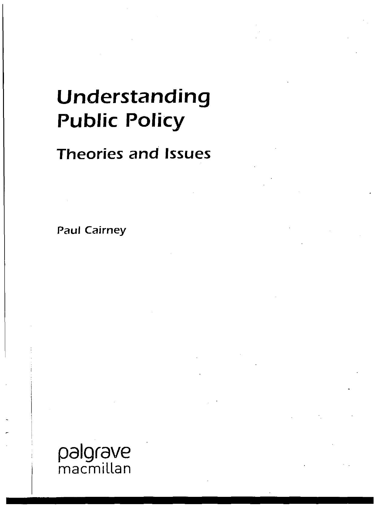 Understanding Public Policy: Theories and Issues by Paul Cairney