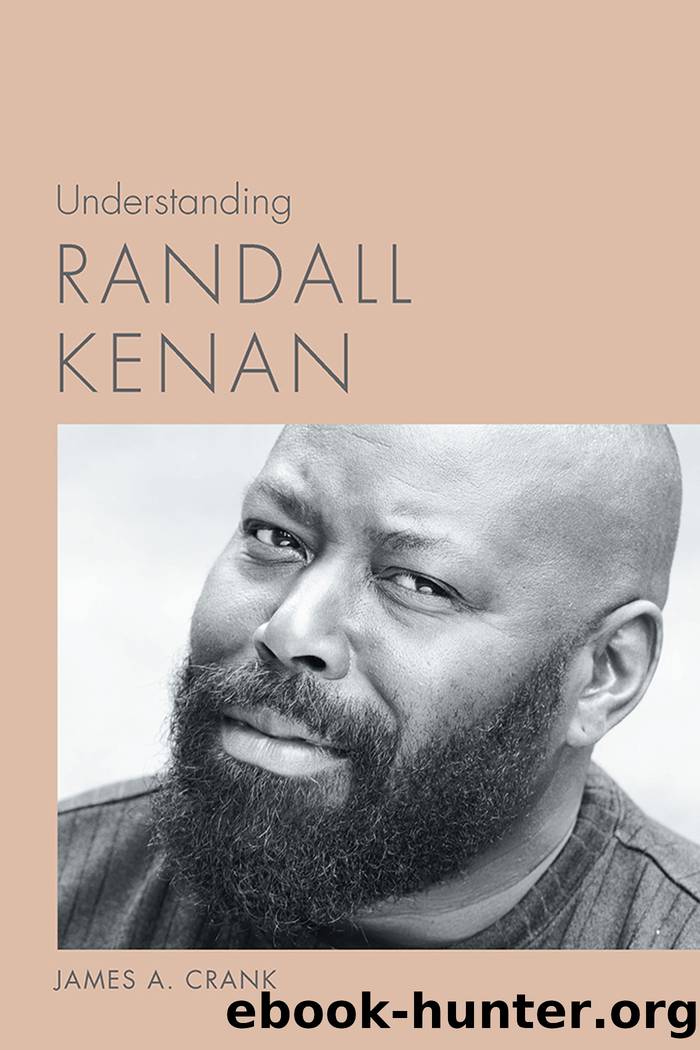 Understanding Randall Kenan by James A. Crank