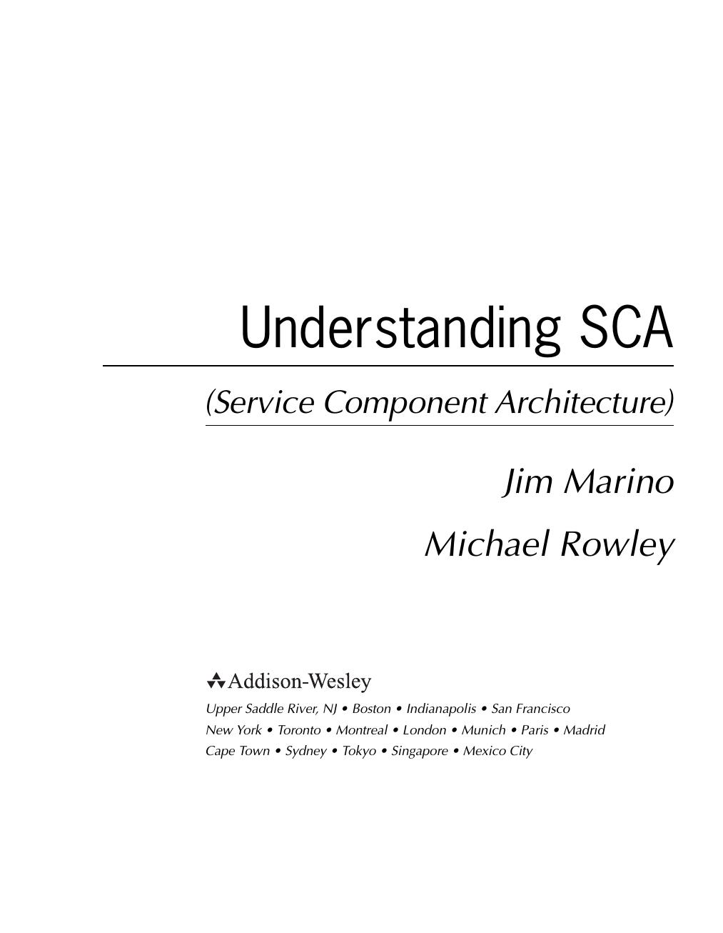 Understanding SCA (Service Component Architecture) by Jim Marino; Michael Rowley