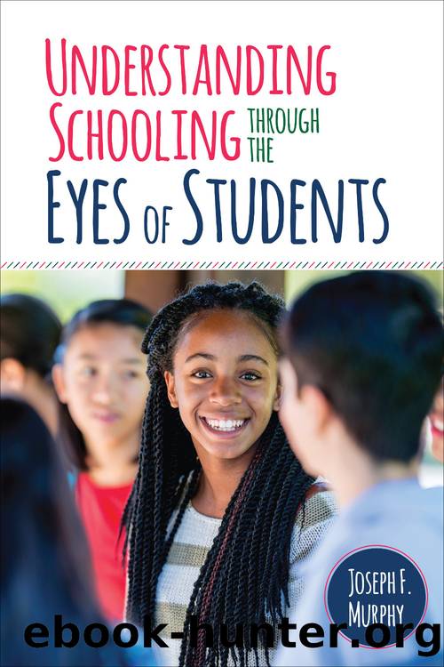 Understanding Schooling Through the Eyes of Students by Murphy Joseph F.;