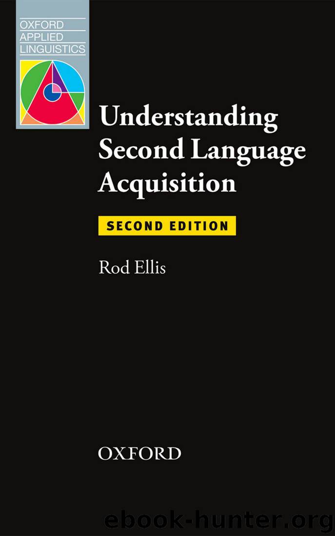 Understanding Second Language Acquisition (2nd ed) by Rod Ellis