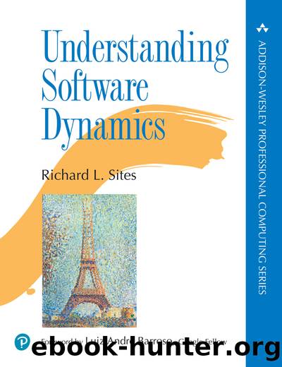 Understanding Software Dynamics by Richard L. Sites