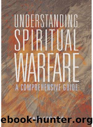 Understanding Spiritual Warfare by Sam Storms